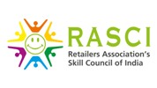 Retailers Association’s Skill Council of India - RASCI